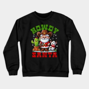 Cute Howdy Santa Western Christmas Winter Women Kids Mom Crewneck Sweatshirt